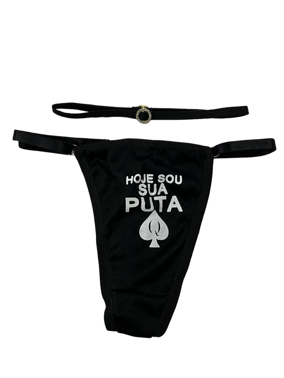 CALCINHA COM FRASE "HOJE SOU SUA PUTA" - 10311