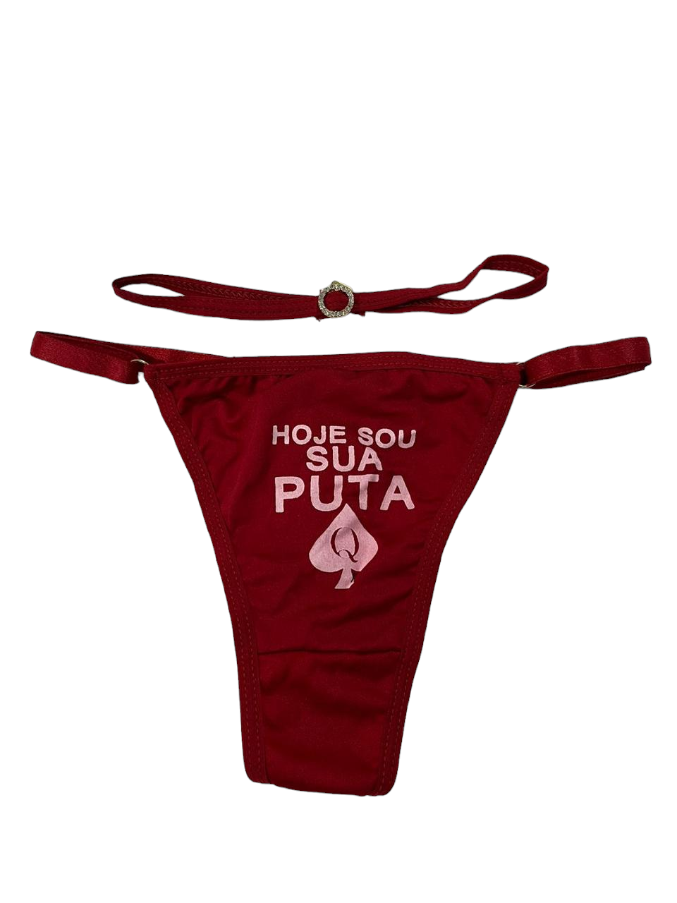 CALCINHA COM FRASE "HOJE SOU SUA PUTA" - 10311